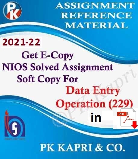 Nios Data Entry Operations (229) Tutor Marked Assignment Questions with  their Answers